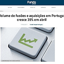 Volume de fuses e aquisies em Portugal cresce 39% em abril